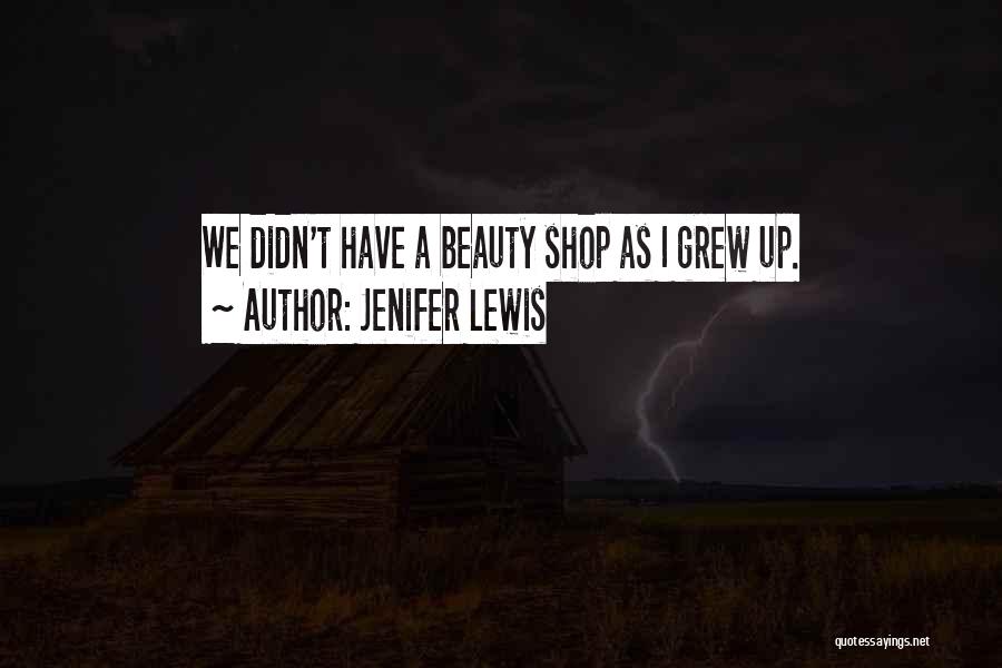 Jenifer Lewis Quotes 278588
