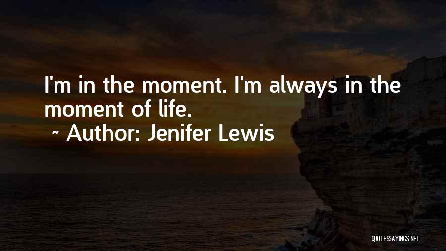 Jenifer Lewis Quotes 343374