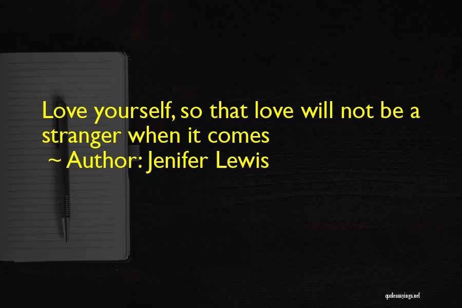Jenifer Lewis Quotes 407833