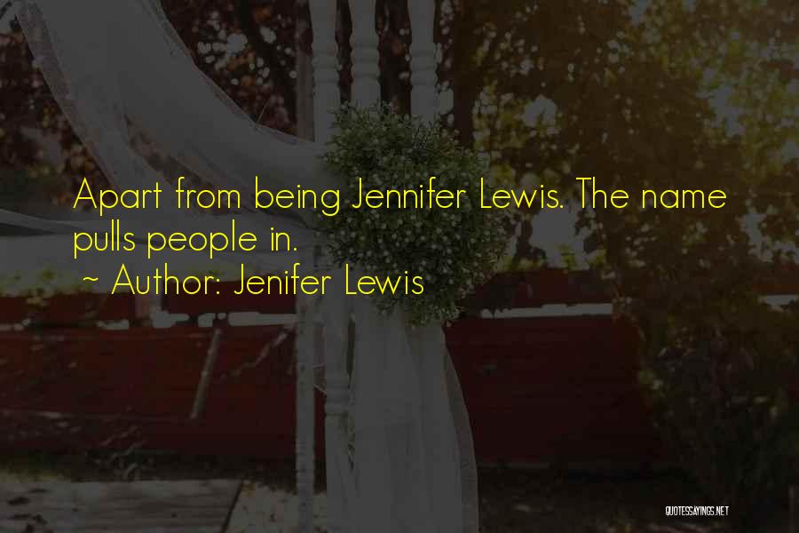 Jenifer Lewis Quotes 752717