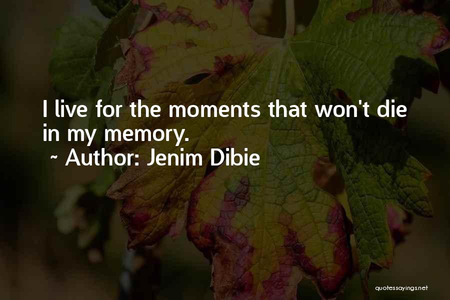 Jenim Dibie Quotes 1868745