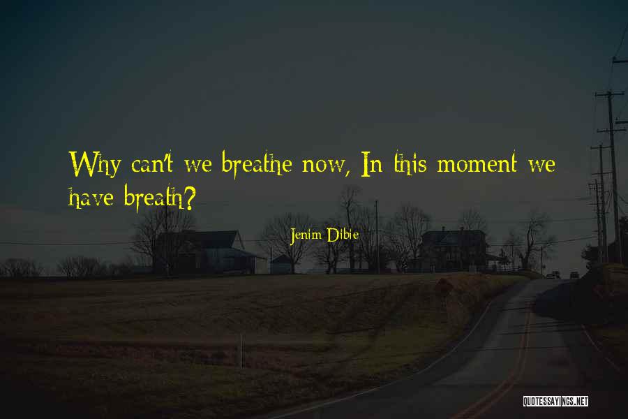Jenim Dibie Quotes 547962 Jenim Dibie Quotes 547962