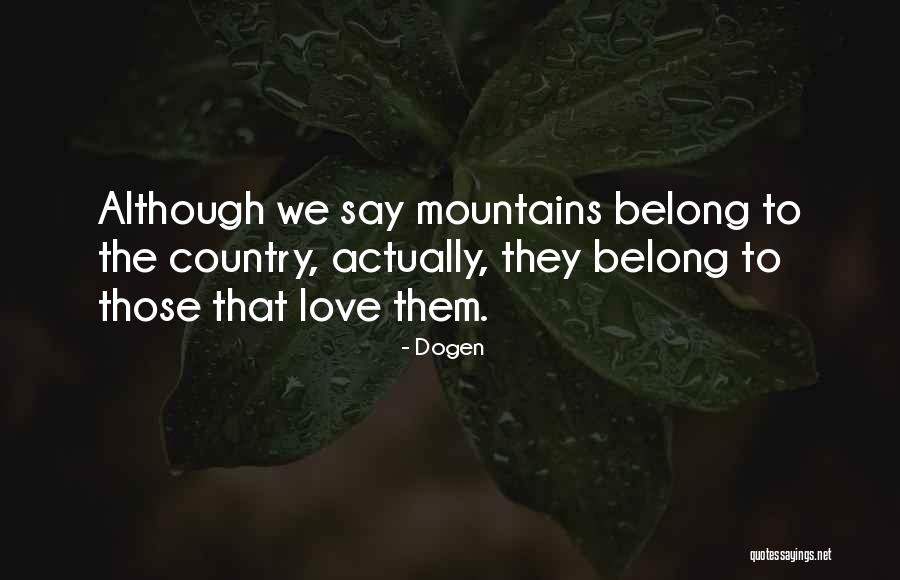 Jenina Antim Quotes By Dogen Jenina Antim Quotes By Dogen