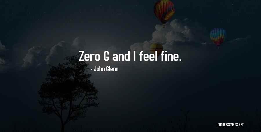 Jenissa Scavuzzo Quotes By John Glenn Jenissa Scavuzzo Quotes By John Glenn