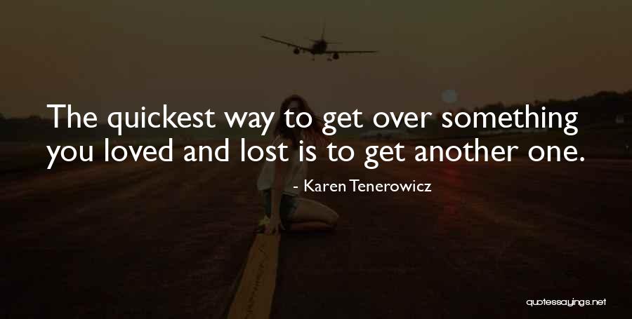 Jenjerlys Quotes By Karen Tenerowicz Jenjerlys Quotes By Karen Tenerowicz
