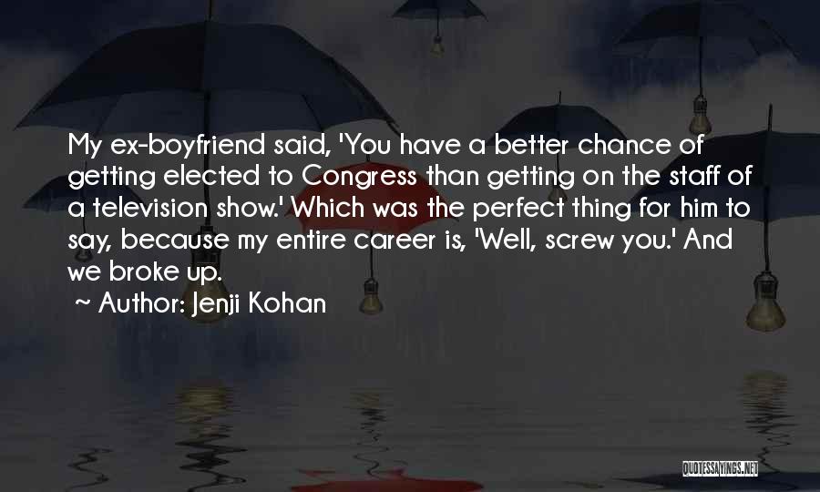 Jenji Kohan Quotes 1867289