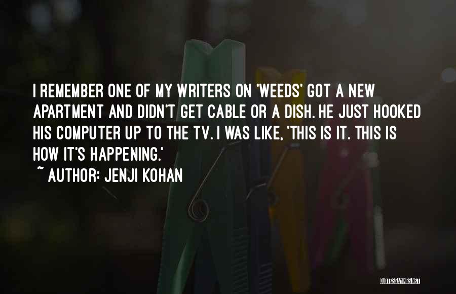 Jenji Kohan Quotes 207975