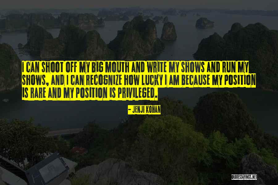Jenji Quotes By Jenji Kohan Jenji Quotes By Jenji Kohan
