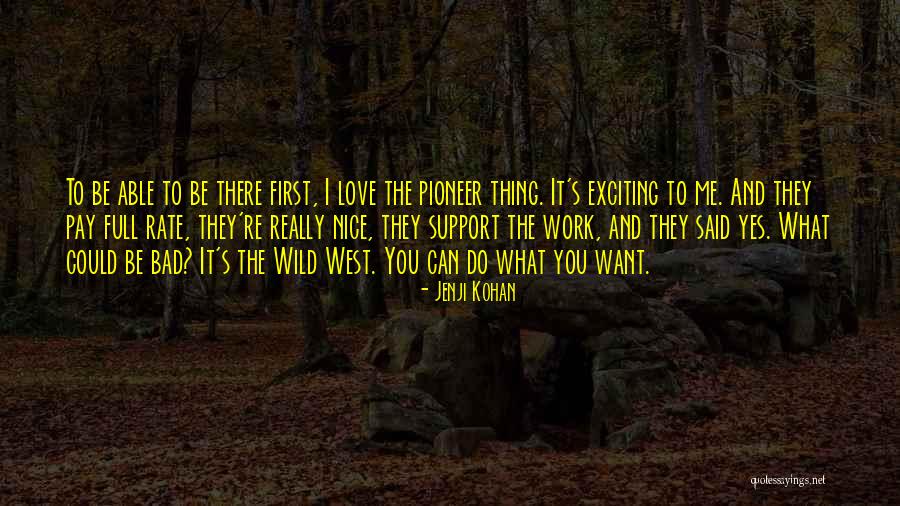Jenji Quotes By Jenji Kohan Jenji Quotes By Jenji Kohan