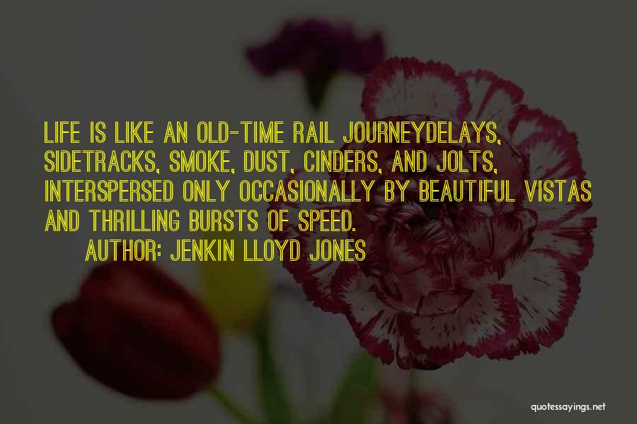 Jenkin Lloyd Jones Quotes 1856365