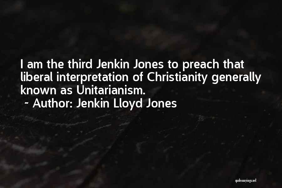 Jenkin Lloyd Jones Quotes 2259618