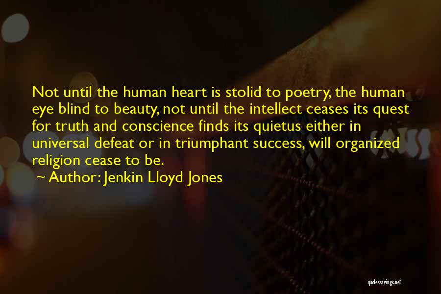 Jenkin Lloyd Jones Quotes 648363
