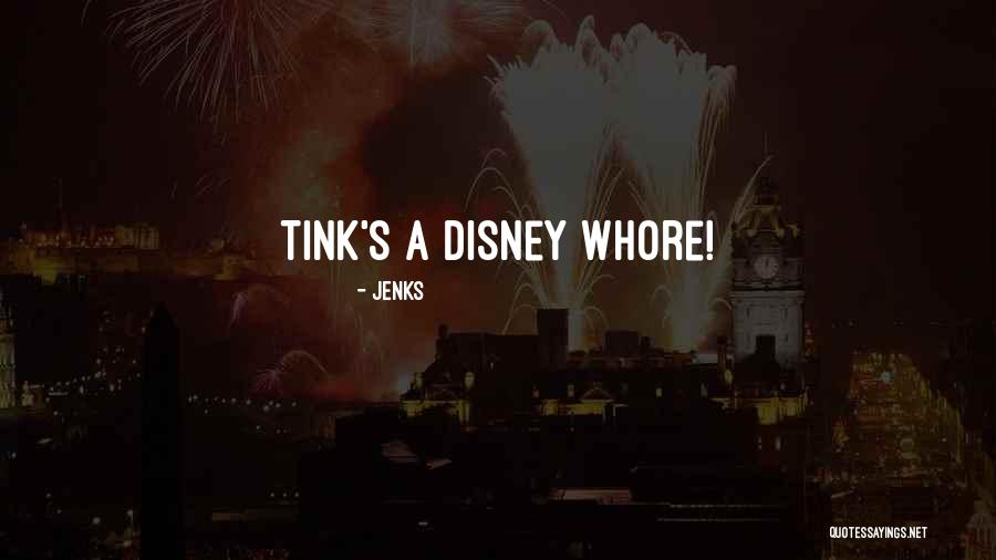JENKS Quotes 1558383 JENKS Quotes 1558383