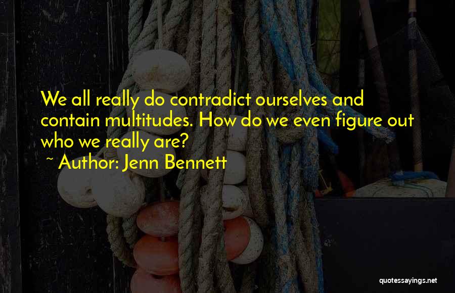 Jenn Bennett Quotes 1088549