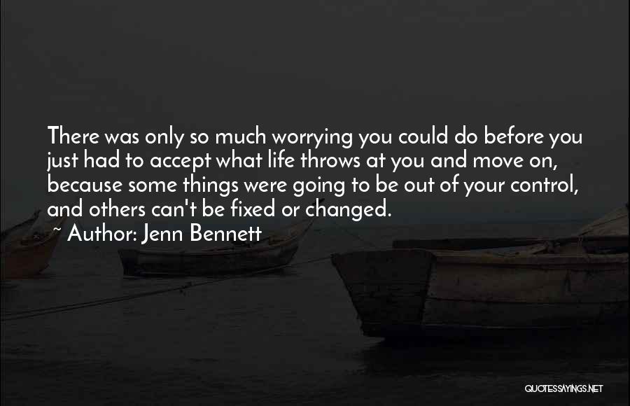 Jenn Bennett Quotes 1101310