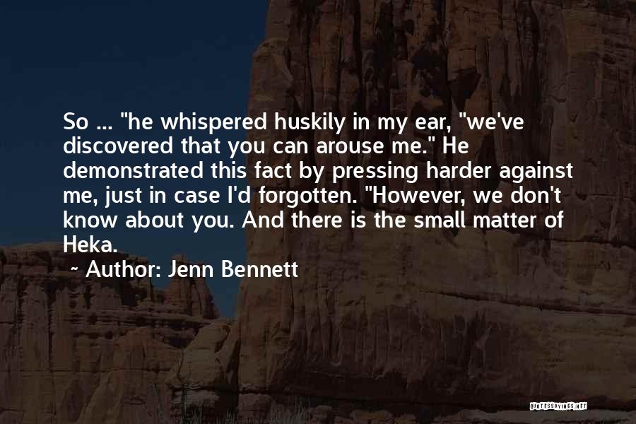 Jenn Bennett Quotes 1408946