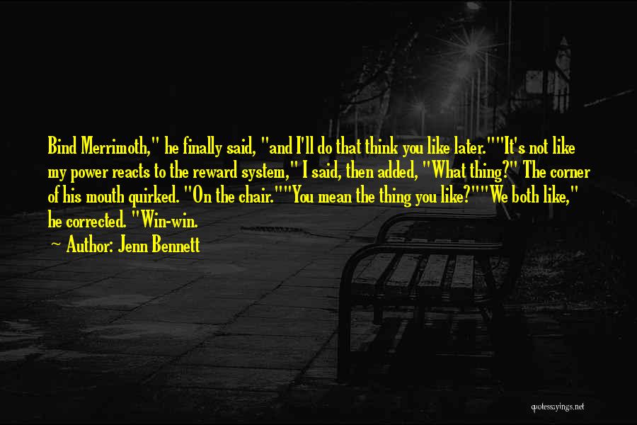 Jenn Bennett Quotes 1507407