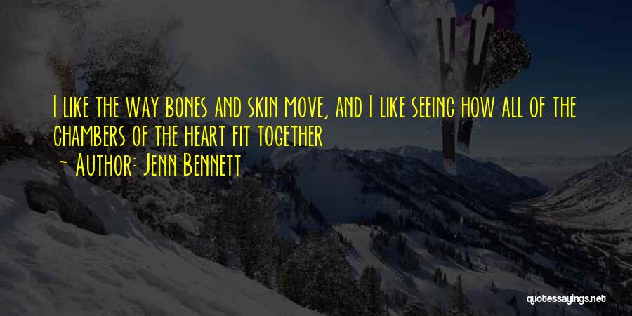 Jenn Bennett Quotes 1667669