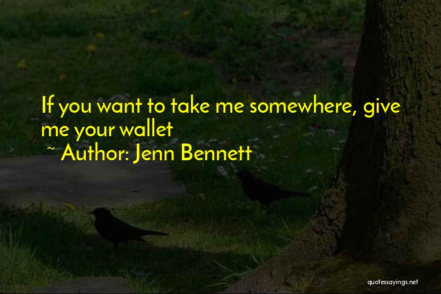 Jenn Bennett Quotes 1695079