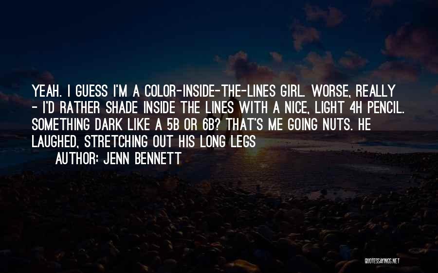 Jenn Bennett Quotes 1995878