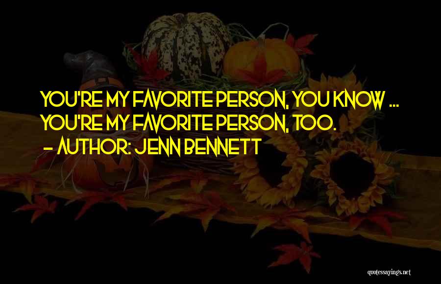 Jenn Bennett Quotes 2106235