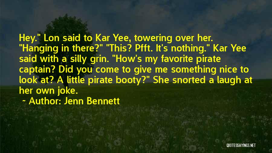 Jenn Bennett Quotes 860633