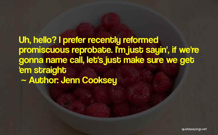 Jenn Cooksey Quotes 171570