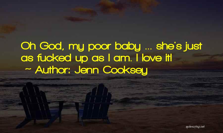 Jenn Cooksey Quotes 920324