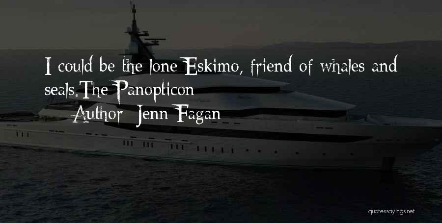 Jenn Fagan Quotes 1530032