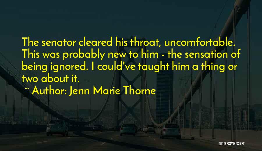 Jenn Marie Thorne Quotes 1765523