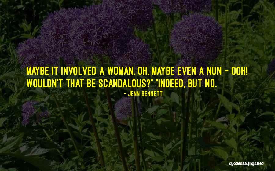Jenn Quotes By Jenn Bennett Jenn Quotes By Jenn Bennett