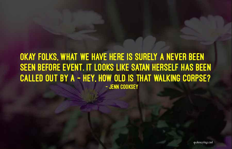 Jenn Quotes By Jenn Cooksey Jenn Quotes By Jenn Cooksey