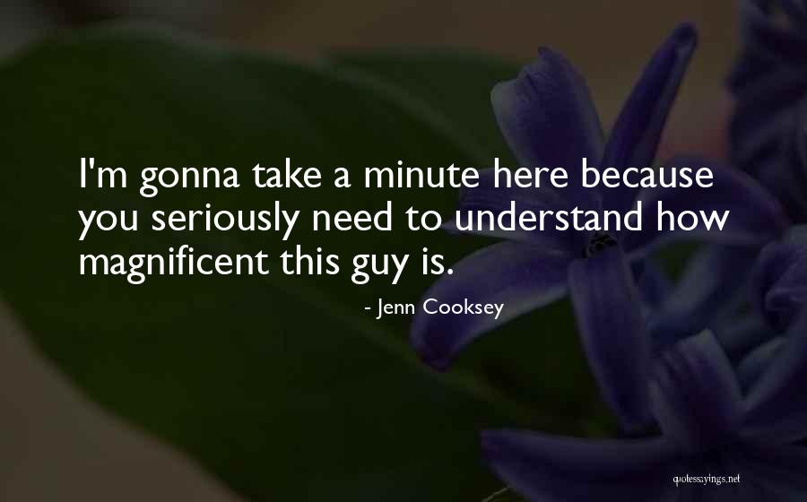 Jenn Quotes By Jenn Cooksey Jenn Quotes By Jenn Cooksey
