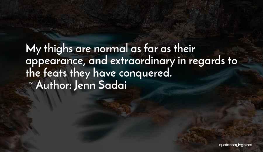 Jenn Sadai Quotes 182504