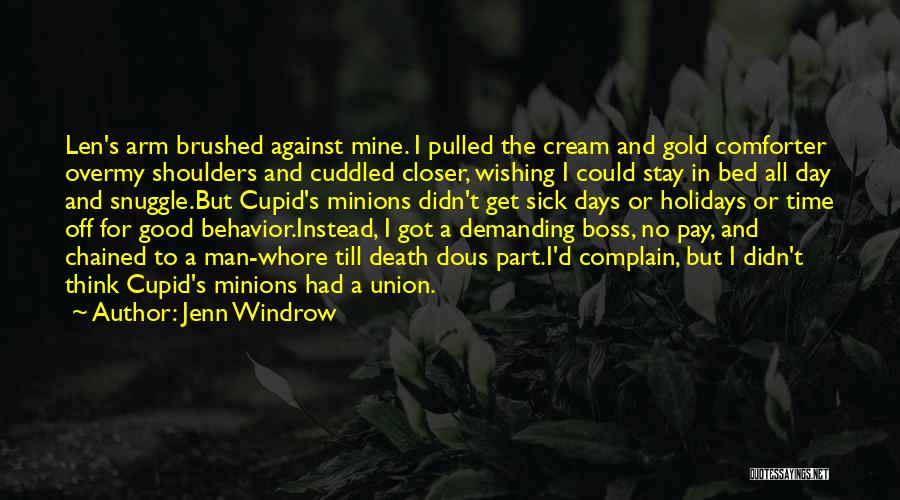 Jenn Windrow Quotes 1894617
