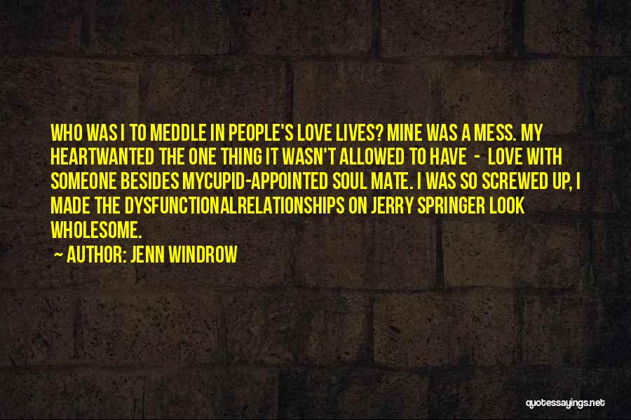 Jenn Windrow Quotes 480805