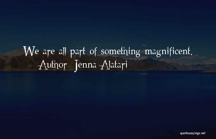 Jenna Alatari Quotes 584958