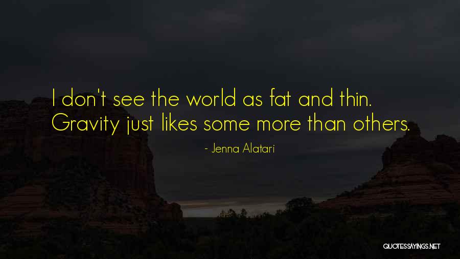 Jenna Alatari Quotes 766033 Jenna Alatari Quotes 766033