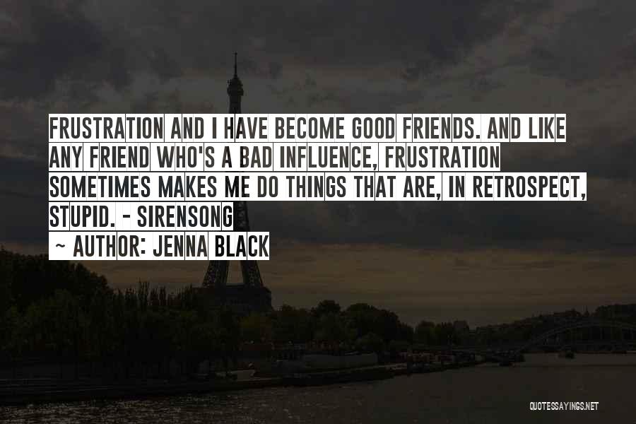 Jenna Black Quotes 1844190