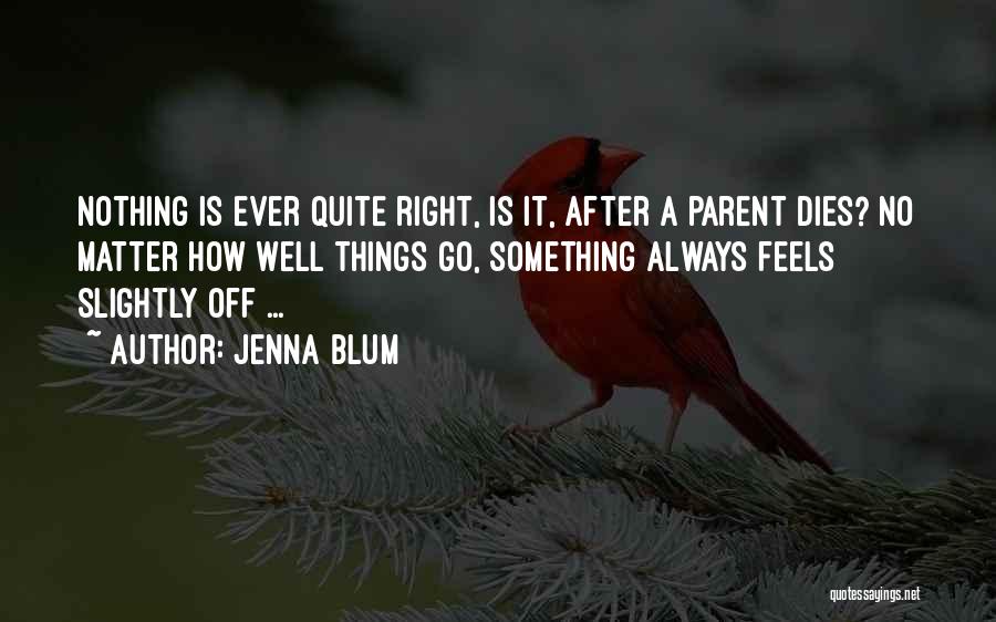 Jenna Blum Quotes 1415649