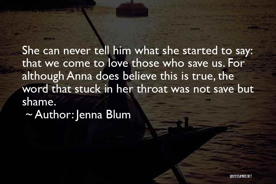 Jenna Blum Quotes 1742115