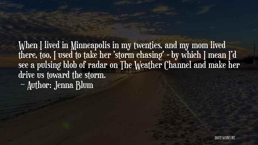 Jenna Blum Quotes 910283