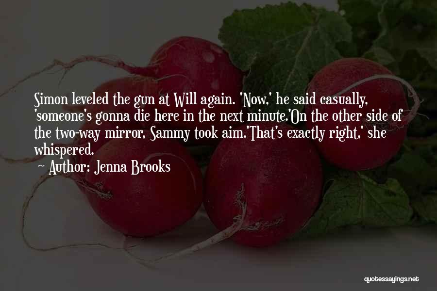 Jenna Brooks Quotes 1561965