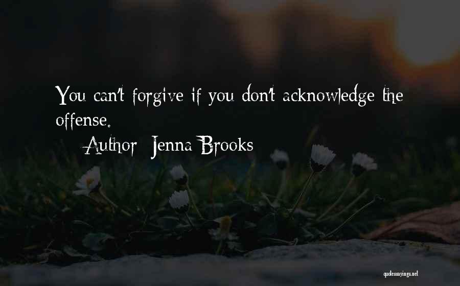 Jenna Brooks Quotes 2216339