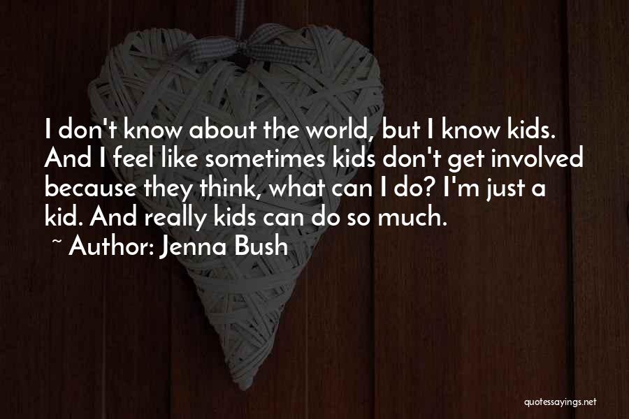 Jenna Bush Quotes 1268637