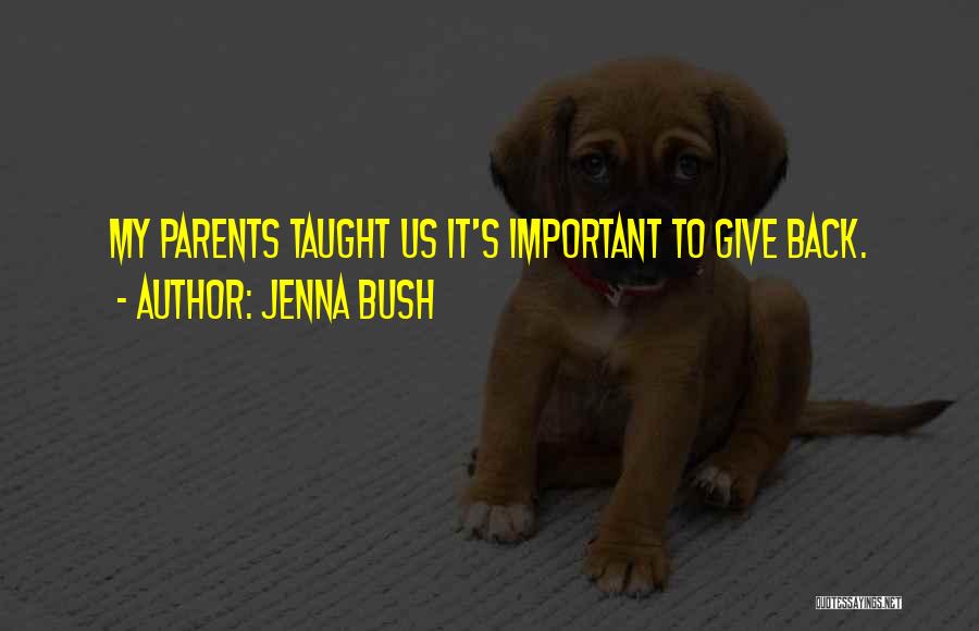 Jenna Bush Quotes 1630582