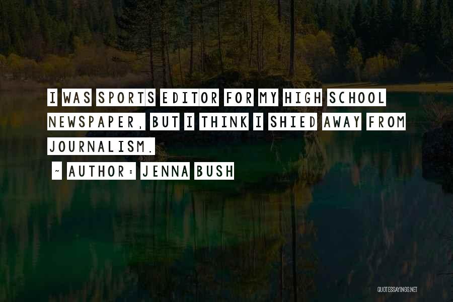 Jenna Bush Quotes 1772647