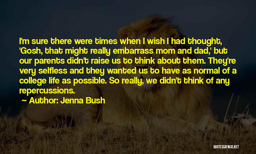 Jenna Bush Quotes 2183850