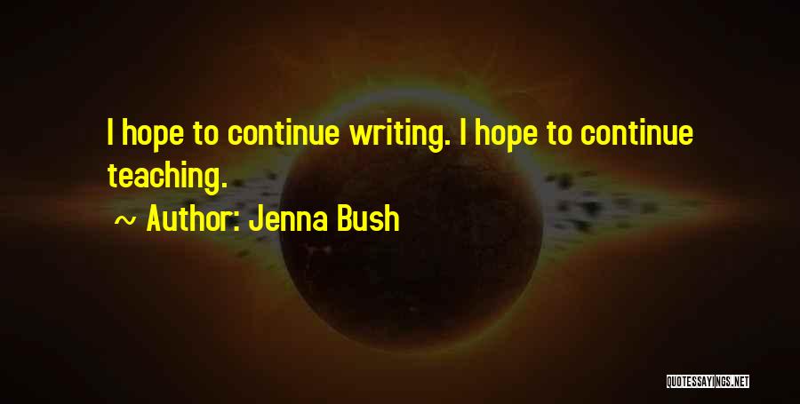 Jenna Bush Quotes 946554