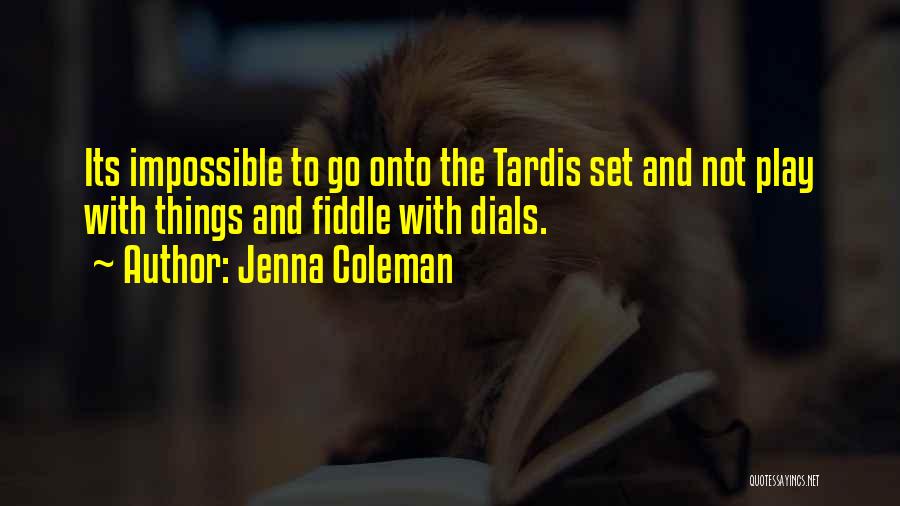 Jenna Coleman Quotes 1206526
